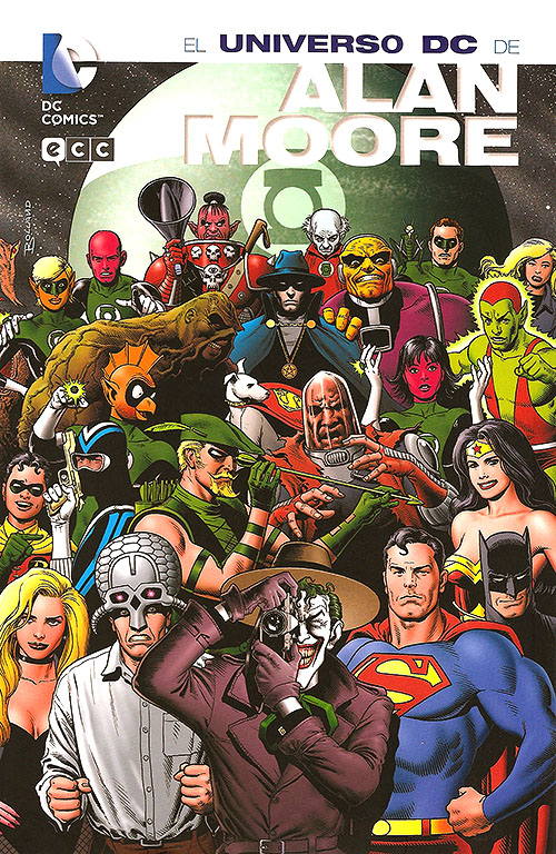 El universo DC de Alan Moore». Crítica, contenidos, portada y las mejores  imágenes de este imprescindible recopilatorio del, posiblemente, mejor  guionista de cómics de todos los tiempos – Blog 